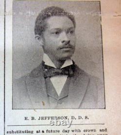 1897 African-American newspaper W T JEFFERSON is 1st BLACK DENTIST nTHE US ARMY