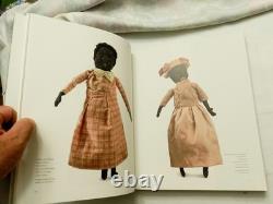 2015, Black Dolls Unique African American Dolls 1850-1930. Deborah Neff, EX