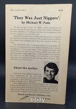 African American Black History 1979 FE SC Signed'THEY WAS JUST NIGGERS' MW FEDO