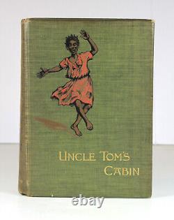 Antique 1899 UNCLE TOM'S CABIN Harriet Stowe African American Black Slavery