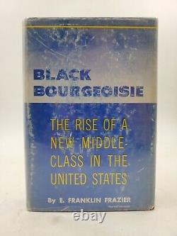 BLACK BOURGEOISIE by E. Franklin FRAZIER `1st, 1957, hardcover African American