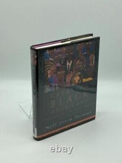 Creating Black Americans African American History and its Meanings, 1619 to the