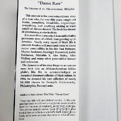 Damn Rare The Memoirs of an African American Bibliophile Charles Blockson HC