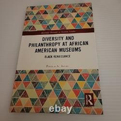 Diversity and Philanthropy at African American Museums Black Renaissance- Banks
