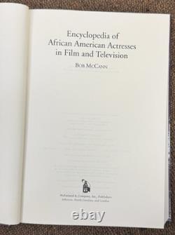 Encyclopedia African American Actresses Film TV Bob McCann 2010 Hardcover