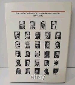 Noteworthy Publications by African American Surgeons 1895-1995 Henderson Organ