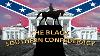 The Black Southern Confederacy